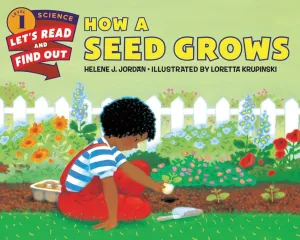 How a Seed Grows (Let's-Read-and-Find-Out Science 1) Paperback  Picture Book, August 4, 2015