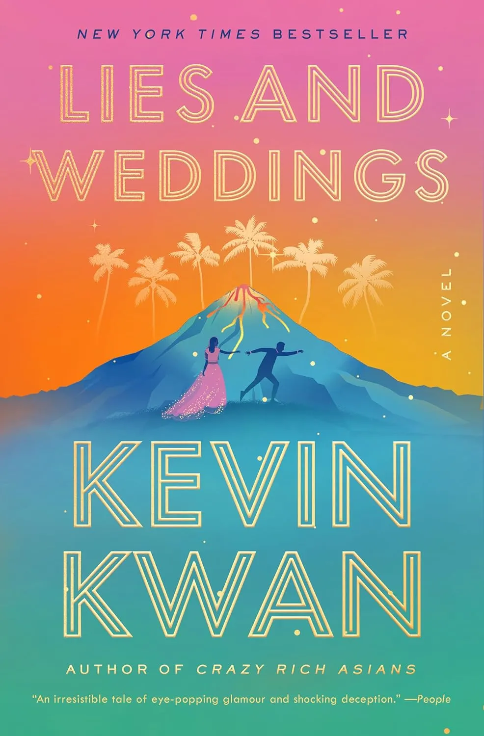 Lies and Weddings: A Novel Paperback  May 20, 2025