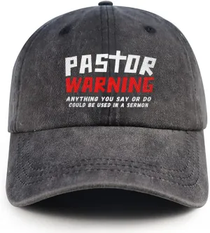 Pastor Warning Hat Pastor Gifts Anything You Say Or Do Could Be Used in A Sermon Baseball Cap for Men Women