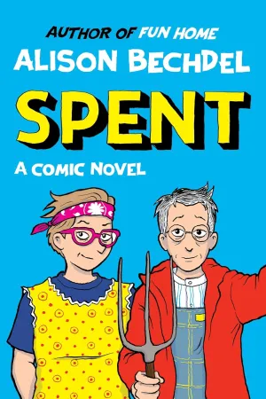Spent: A Comic Novel Hardcover  May 20, 2025