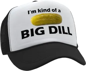 The Goozler - I'm Kind of A Big Dill - Funny Parody - Vintage Retro Style Trucker Cap Hat