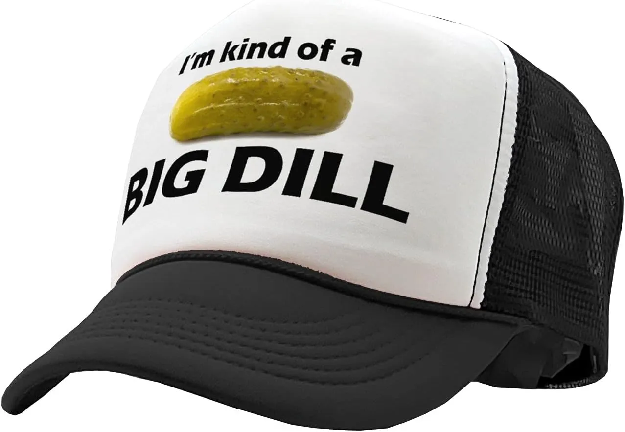 The Goozler - I'm Kind of A Big Dill - Funny Parody - Vintage Retro Style Trucker Cap Hat