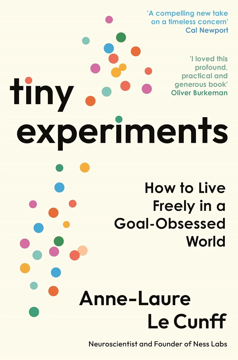 Tiny Experiments: How to Live Freely in a Goal-Obsessed World Paperback  March 4, 2025